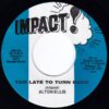 ALTON ELLIS TOO LATE TO TURN BACK