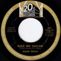 DIANE RENAY / KISS ME SAILOR / 7" /