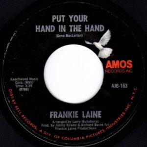 FRANKIE LAINE PUT YOUR HAND IN THE HAND