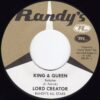 LORD CREATOR / KING & QUEEN / INDEPENDENT JAMAICA / 7" / 3 LORD CREATOR