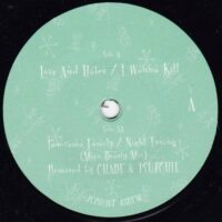 LOVE AND HATES / PANORAMA FAMILY / SPLIT / 7" /