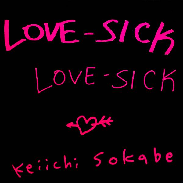 LOVE SICK