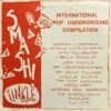 V.A. / SMASH TINKLE – INTERNATIONAL POP UNDERGROUND COMPILATION / LP /