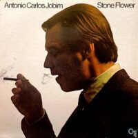 ANTONIO CARLOS JOBIM / STONE FLOWER / LP /