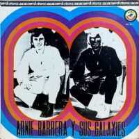 ARNIE BARRERA Y SUS GALAXIES / ARNIE BARRERA Y SUS GALAXIES / LP /