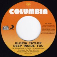 GLORIA TAYLOR / DEEP INSIDE YOU / WORLD THAT'S NOT REAL / 7" /