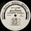 LETS STOMP AND WILD WEEKEND LABEL