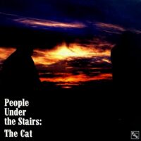 PEOPLE UNDER THE STAIRS / THE CAT / 12" /