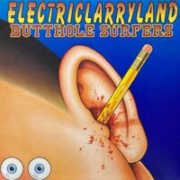BUTTHOLE SURFERS / ELECTRICLARRYLAND / LP + 12" /