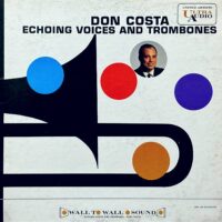 DON COSTA / ECHOING VOICES AND TROMBONES / LP /