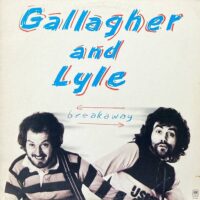 GALLAGHER AND LYLE / BREAKAWAY / LP /