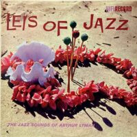 ARTHUR LYMAN / LEIS OF JAZZ / LP /