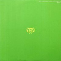 LITTLE CREATURES / LITTLE CREATURES MEETS FUTURE ALIENS "GREEN" / LP /
