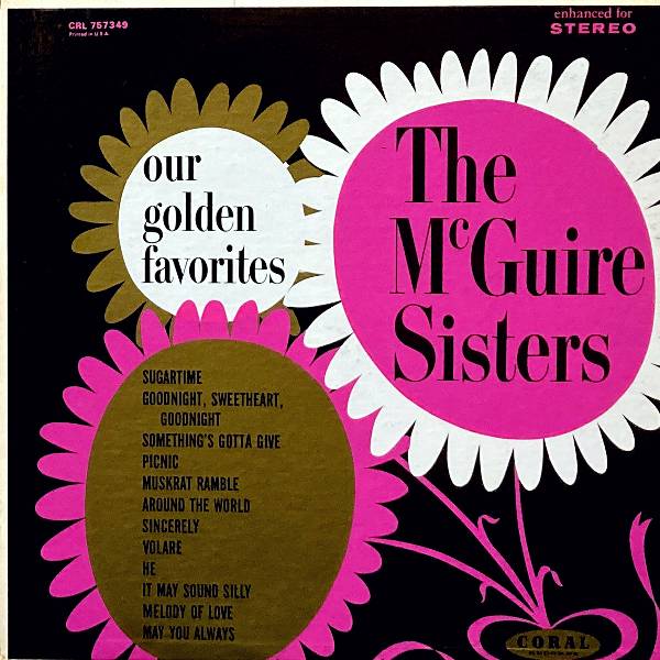 THE MCGUIRE SISTERS