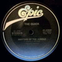 THE QUICK / RHYTHM OF THE JUNGLE / TO PROVE MY LOVE / 12" /