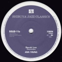 ANN YOUNG / COLORED MUSIC / SPEAK LOW / HEARTBEAT / 7" /