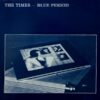 THE TIMES / BLUE PERIOD / 12" /