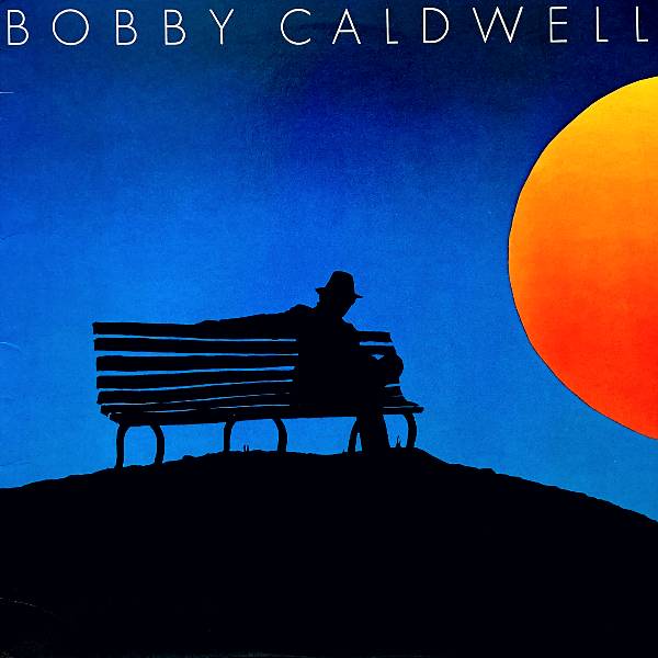 BOBBY CALDWELL