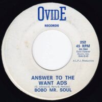 BOBO MR. SOUL / ANSWER TO THE WANT ADS / H.L.I.C. / 7" /