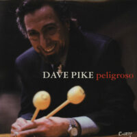 DAVE PIKE / PELIGROSO / LP /