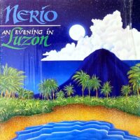 NERIO / AN EVENING IN LUZON / LP /