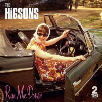 THE HIGSONS / RUN ME DOWN / 12" /