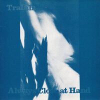 TRALALA / ALWAYS CLOSE AT HAND / 7" /