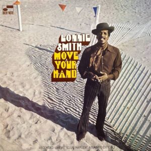 LONNIE SMITH MOVE YOUR HAND