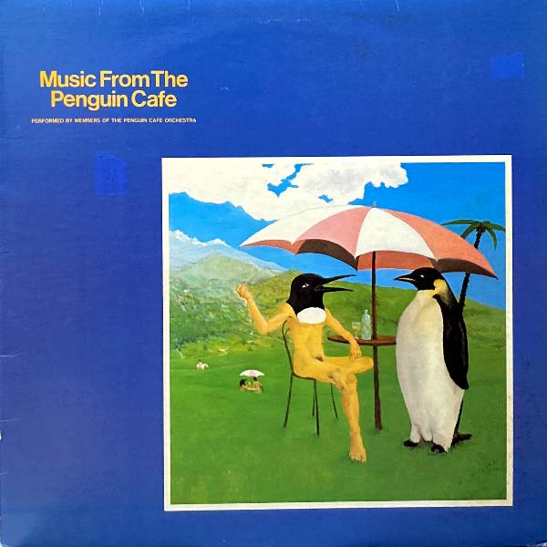 MUSIC FROM PENGUIN CAFE