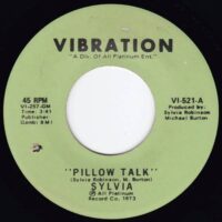 SYLVIA / PILLOW TALK / MY THING / 7" /
