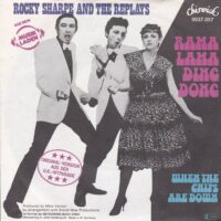 ROCKY SHARPE AND THE REPLAYS / RAMA LAMA DING DONG / 7" /