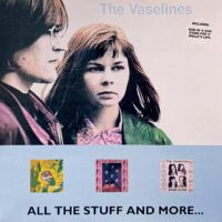THE VASELINES / ALL THE STUFF AND MORE... / LP /