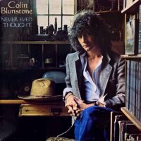 COLIN BLUNSTONE / NEVER EVEN THOUGHT / LP /
