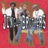 JUNGLE BROTHERS / WHAT "U" WAITIN' "4"? / 7" / 2 JUNGLE BROTHERS