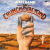 RAH BAND / THE CRUNCH & BEYOND / LP /