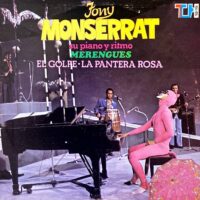TONY MONSERRAT / SU PIANO Y RITMO MERENGUES / LP /