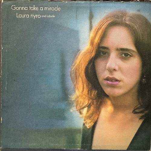 LAURA NYRO AND LABELLE GONNA TAKE A MIRACLE