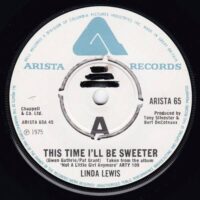 LINDA LEWIS / THIS TIME I'LL BE SWEETER / SO MANY MYSTERIES TO FIND / 7" /