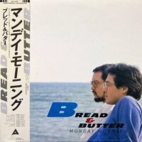 ブレッド・アンド・バター BREAD AND BUTTER / マンデイ・モーニング MONDAY MORNING / LP /