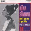 NINA SIMONE / AIN'T GOT NO I GOT LIFE / 7" / 3 NINA SIMONE AINT GOT NO I GOT LIFE FRA
