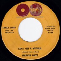 MARVIN GAYE / CAN I GET A WITNESS / I'M CRAZY 'BOUT MY BABY / 7" /