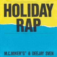 M.C. MIKER "G" & DEEJAY SVEN / HOLIDAY RAP / 7" /