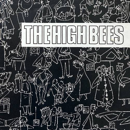 THE HIGH BEES