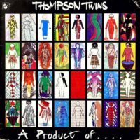 THOMPSON TWINS / A PRODUCT OF... / LP /