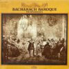 THE RENAISSANCE / BACHARACH BAROQUE / LP / 3 BACHARACH BAROQUE