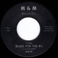 T.J. & THE GROUP / BLUES FOR THE B'S / REDDY FREDDY / 7" /