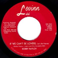 BOBBY RAYLOV / MIND ON THE MONEY / IF WE CAN'T BE LOVERS / 7" /