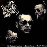 FRANTIC FLINTSTONES / THE NIGHTMARE CONTINUES...DEMONIC VERSES...CHUCK'S REVENGE / LP /