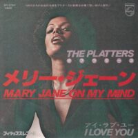 THE PLATTERS / MARY JANE ON MY MIND / 7" /