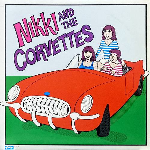 NIKKI AND THE CORVETTES